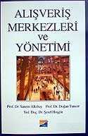 Alışveriş Merkezleri ve Yönetimi - Siyasal Kitabevi