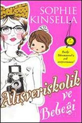 Alışverişkolik ve Bebeği (Cep Boy) - Artemis Yayınları