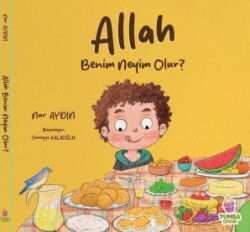 Allah Benim Neyim Olur ? - Tumba Çocuk
