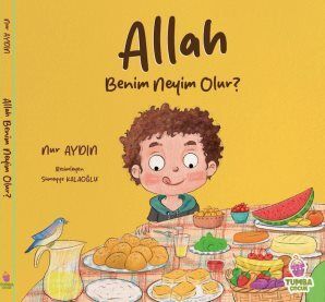 Allah Benim Neyim Olur ? - 1