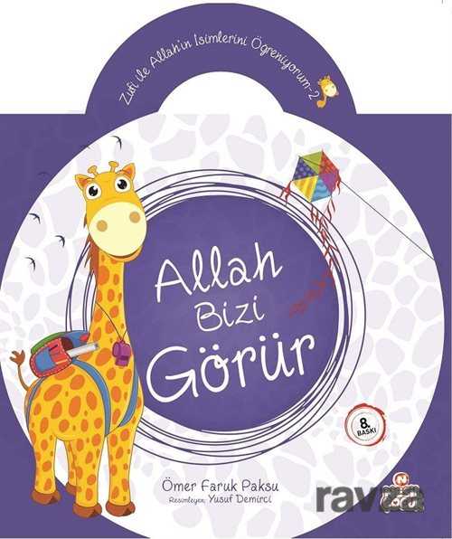 Allah Bizi Görür - Nesil Çocuk Yayınları