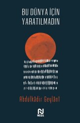 Allah Her Seyi Bilir Kalbini Temiz Tut Bu Dünya Için Yaratilmadin 3lü Set - 4