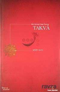 Allah Katındaki Değer Ölçümüz Takva - İnsan Yayınları