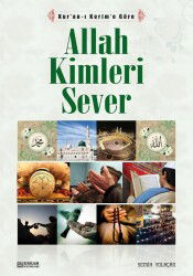 Allah Kimleri Sever - Erkam Yayınları