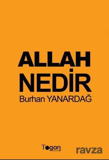 Allah Nedir - 1