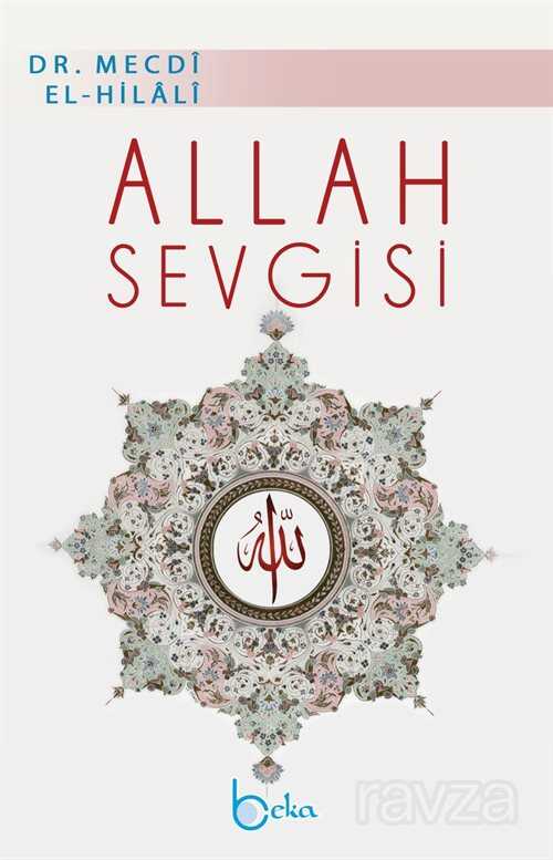 Allah Sevgisi - Beka Yayınları