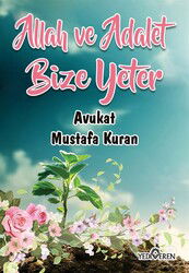 Allah ve Adalet Bize Yeter - Yediveren Yayınları