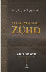 Allah Yolunda Zühd - Yedi Sema Yayınları