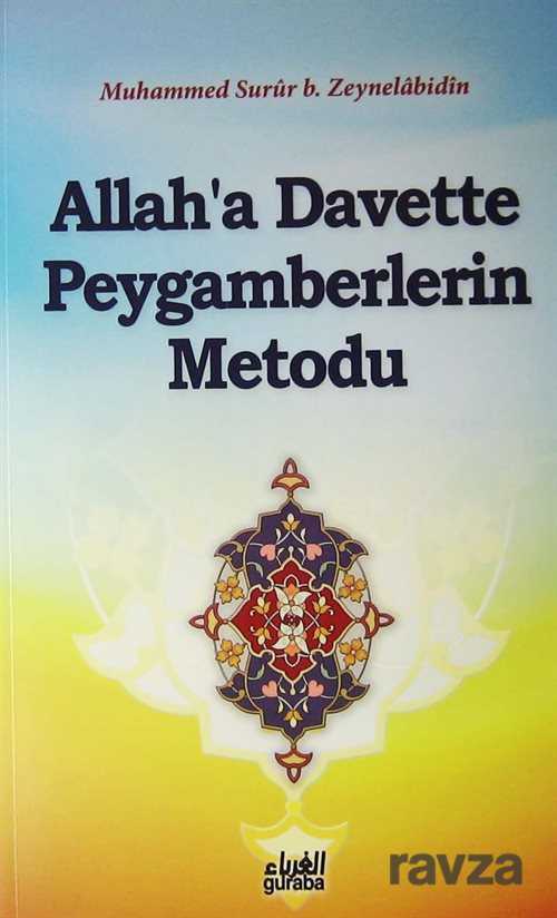 Allah’a Davette Peygamberlerin Metodu - Guraba Yayınları