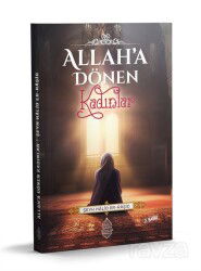 Allah'a Dönen Kadınlar - Minber Yayınları
