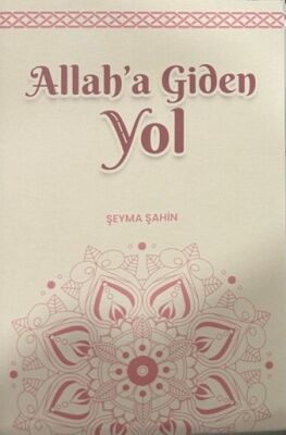 Allaha Giden Yol - 1