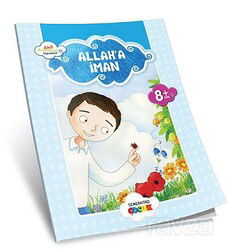 Allah'a İman / Akif Amentüyü Öğreniyor - Semerkand Yayıncılık