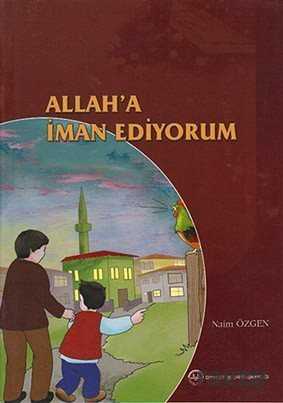 Allah'a İman Ediyorum - Diyanet İşleri Başkanlığı