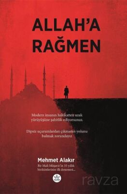 Allah'a Rağmen - 1