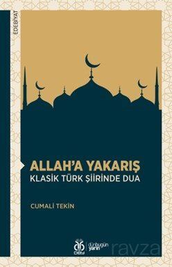 Allah'a Yakarış - 1