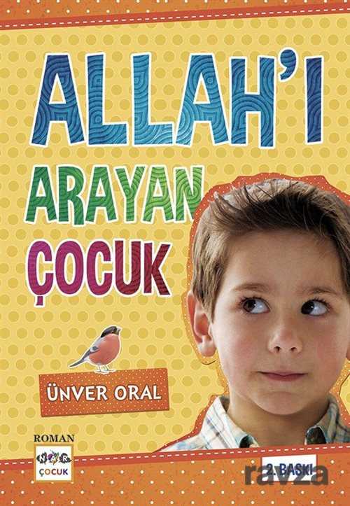 Allah'ı Arayan Çocuk - Nar Yayınları