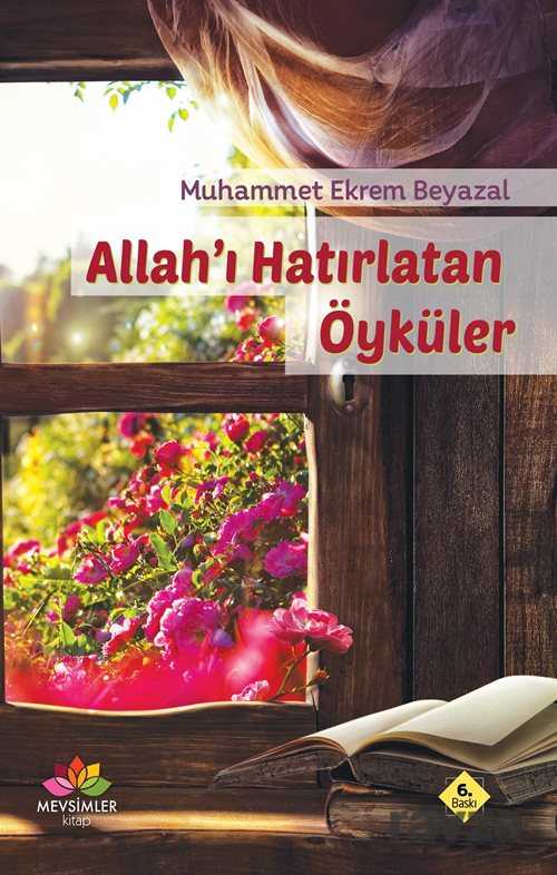 Allah'ı Hatırlatan Öyküler - Mevsimler Kitap