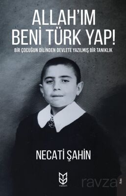 Allah'ım Beni Türk Yap! - 1