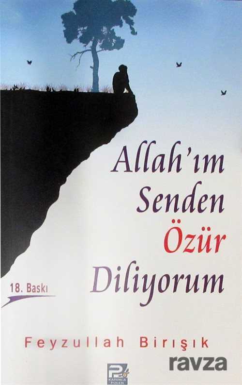 Allah'ım Senden Özür Diliyorum - Polen Yayınları