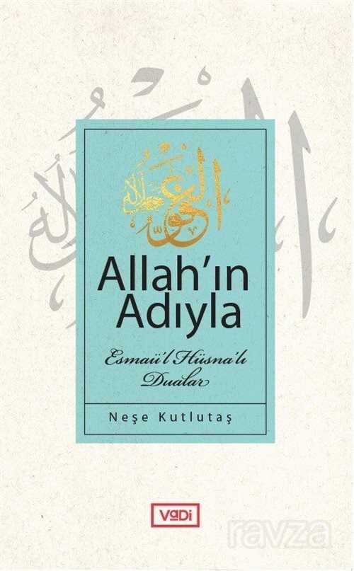 Allah'ın Adıyla - 1