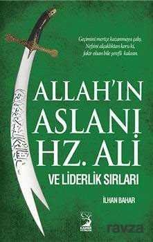 Allah'ın Aslanı Hz. Ali ve Liderlik Sırları - 1