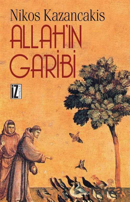 Allah'ın Garibi - İz Yayıncılık