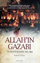 Allah'ın Gazabı ve Kavimlerin Helakı - Çelik Yayınevi