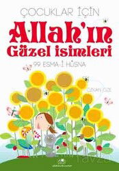 Allah'ın Güzel İsimleri 99 Esma-i Hüsna - Uğurböceği Yayınları