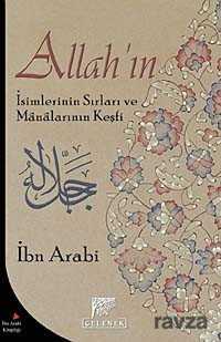 Allah'ın İsimlerinin Sırları ve Manalarının Keşfi - Gelenek Yayıncılık