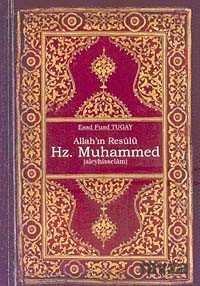 Allah'ın Resülü Hz. Muhammed - Bedir Yayınları
