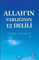 Allah'ın Varlığının 12 Delili - İstanbul Yayınevi