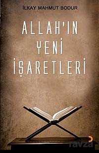 Allah'ın Yeni İşaretleri - 1