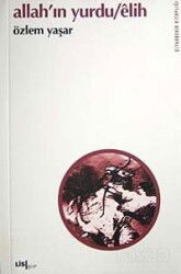 Allah'ın Yurdu Elih - Lis Yayınları