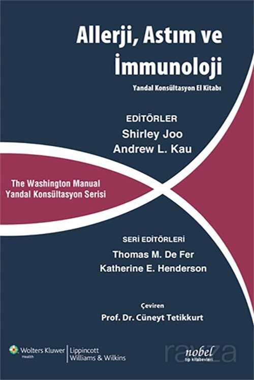 Allerji, Astım ve İmmunoloji Yandal Konsültasyon El Kitabı - Nobel Tıp Kitabevleri