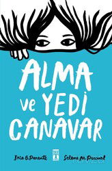 Alma ve Yedi Canavar - Timaş Genç Yayınları