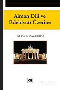 Alman Dili ve Edebiyatı Üzerine - 1