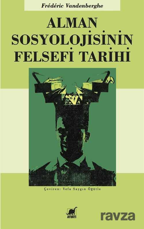 Alman Sosyolojisinin Felsefi Tarihi - Ayrıntı Yayınları