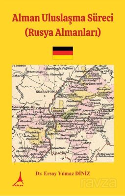 Alman Uluslaşma Süreci (Rusya Almanları) - 1