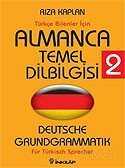 Almanca Temel Dilbilgisi 2 / Türkçe Bilenler İçin - İnkılap Kitabevi