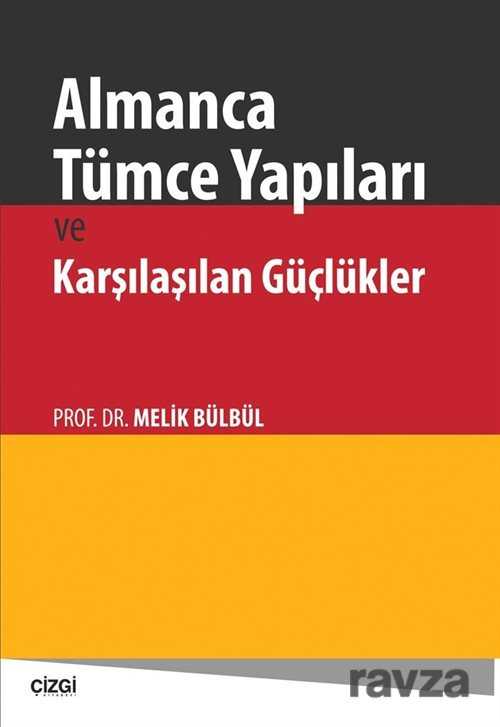 Almanca Tümce Yapıları ve Karşılaşılan Güçlükler - Çizgi Kitabevi