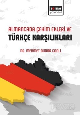 Almancada Çekim Ekleri ve Türkçe Karşılıkları - 1