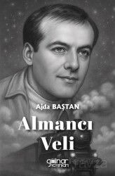 Almancı Veli - Gülnar Yayınları