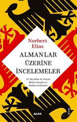 Almanlar Üzerine İncelemeler - Alfa Yayınları