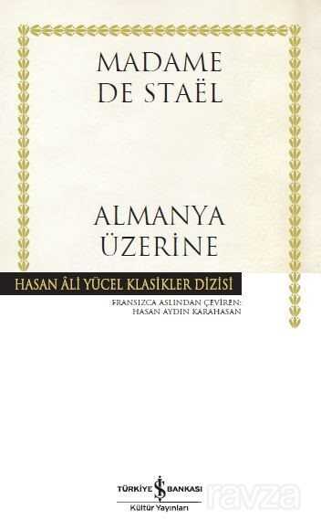 Almanya Üzerine (Ciltli) - İş Bankası Yayınları
