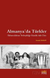 Almanya'da Türkler - Eskiyeni Yayınları