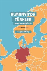 Almanya'da Türkler - İlahiyat Yayınları