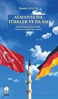 Almanya'da Türkler ve İslam - 1