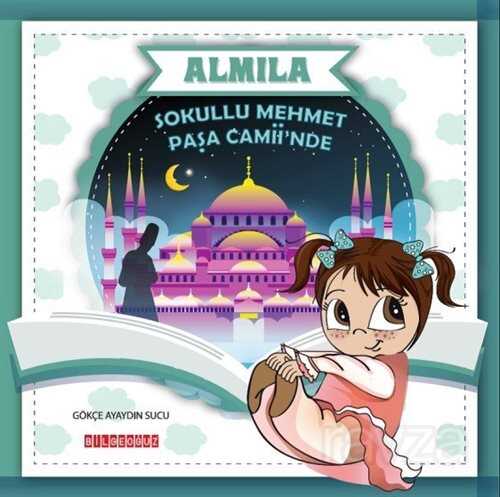 Almila Sokullu Mehmet Paşa Camii'nde - Bilgeoğuz Yayınları