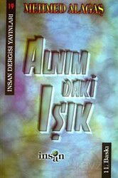 Alnımdaki Işık - İnsan Dergisi Yayınları (İzmir)