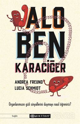 Alo, Ben Karaciğer - 1